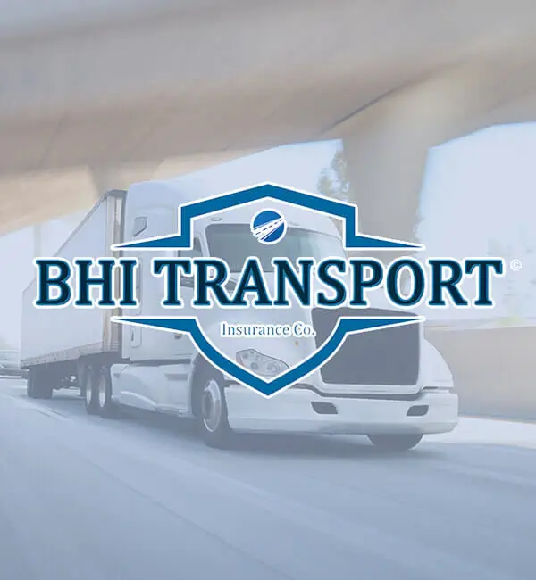 BHI Transport Insurance Co. brochure cover with a white semi truck